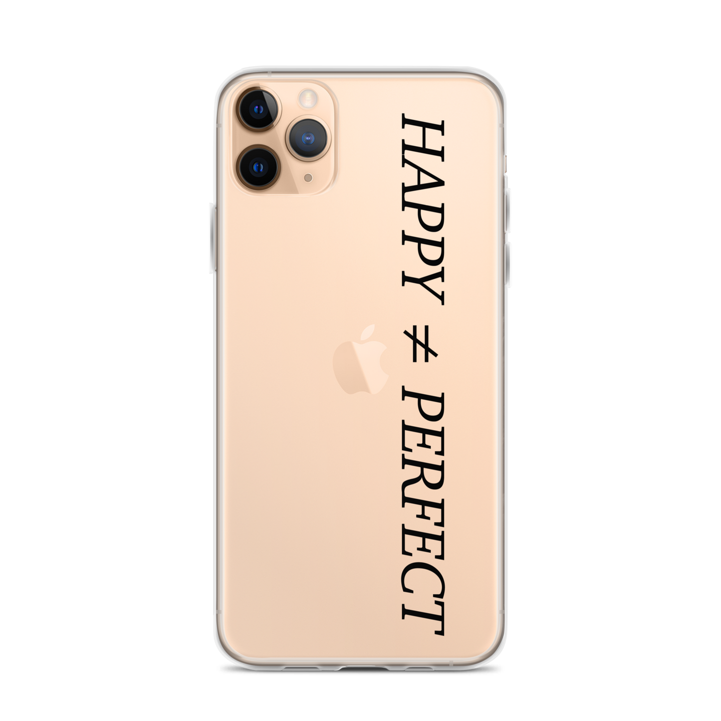 Happy Not Perfect Clear Case for iPhone®