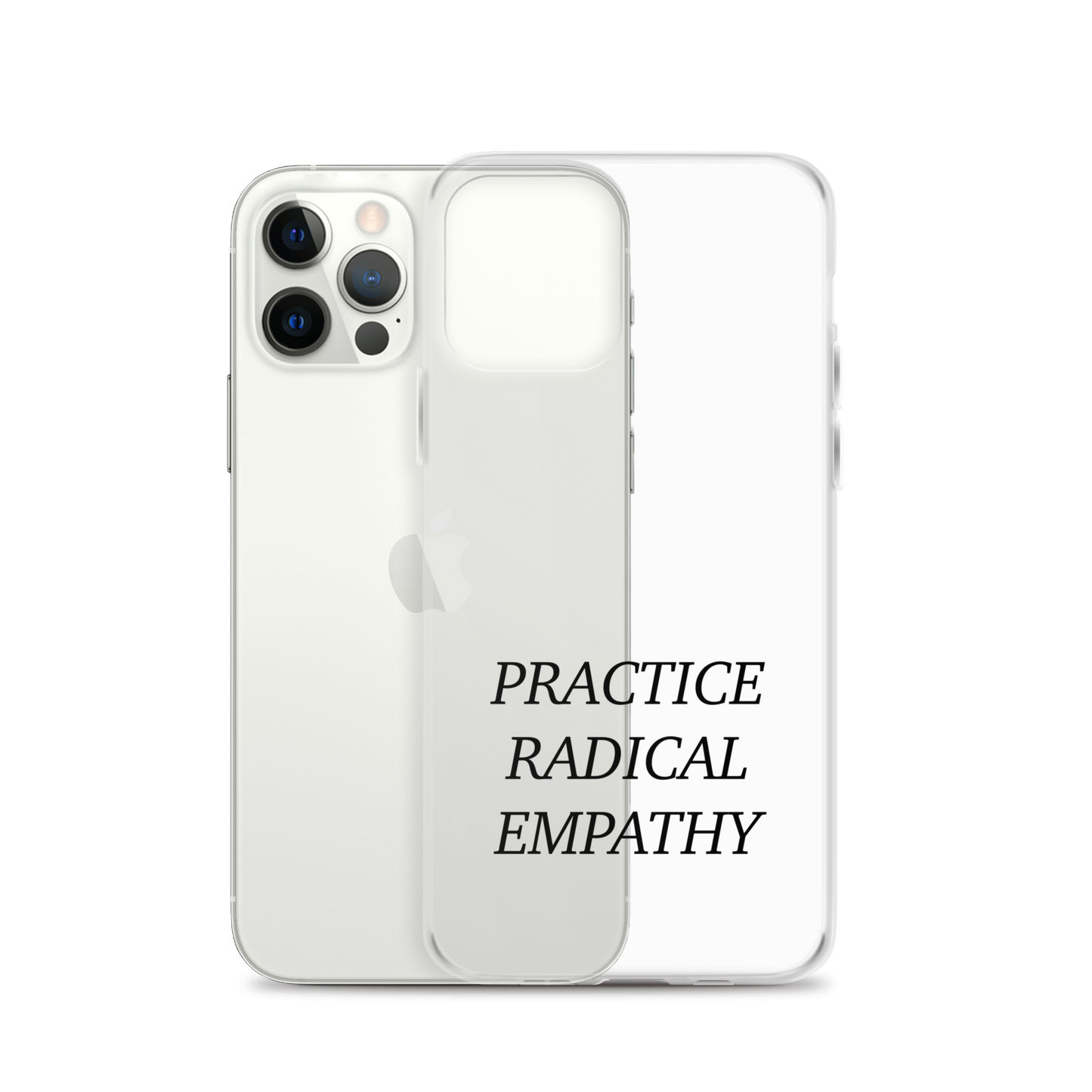 Practice Radical Empathy Black Type Font Clear Case for iPhone®