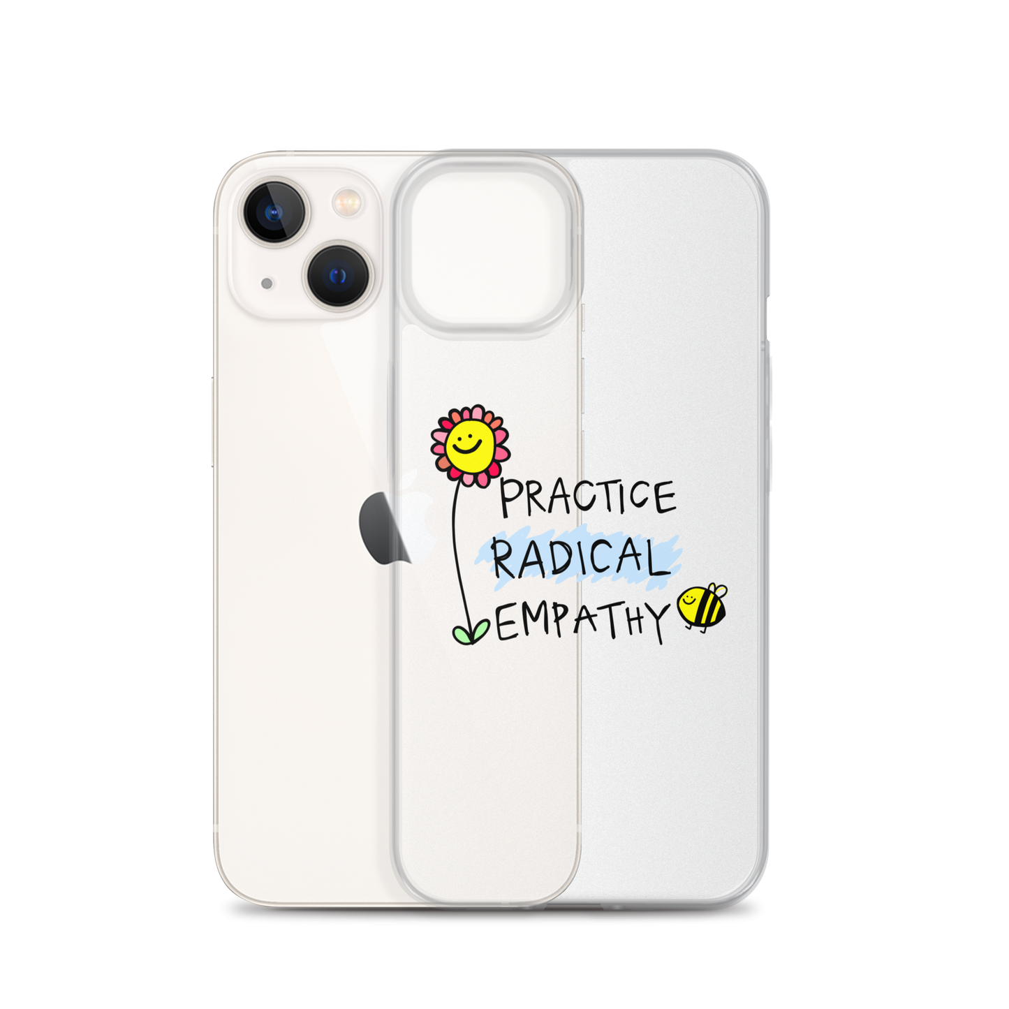 Practice Radical Empathy Doodle Clear Case for iPhone®