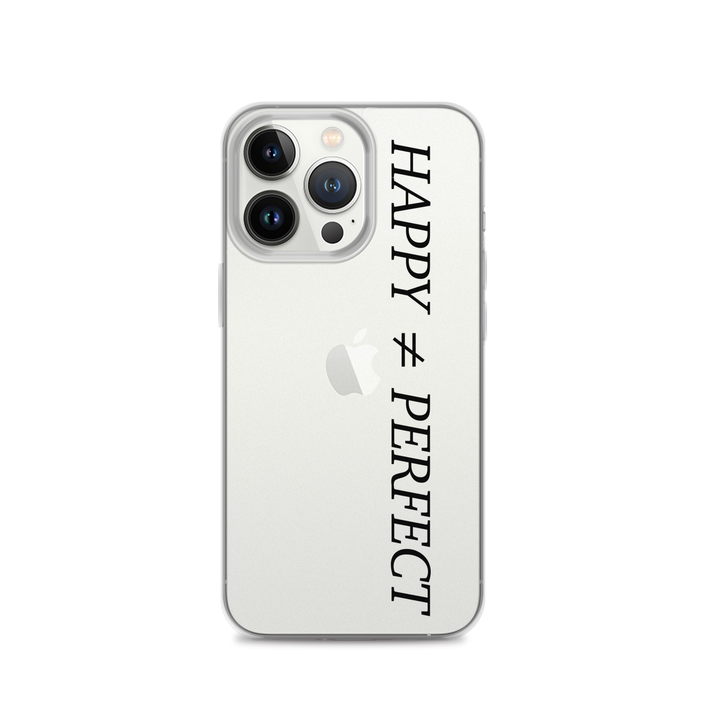 Happy Not Perfect Clear Case for iPhone®