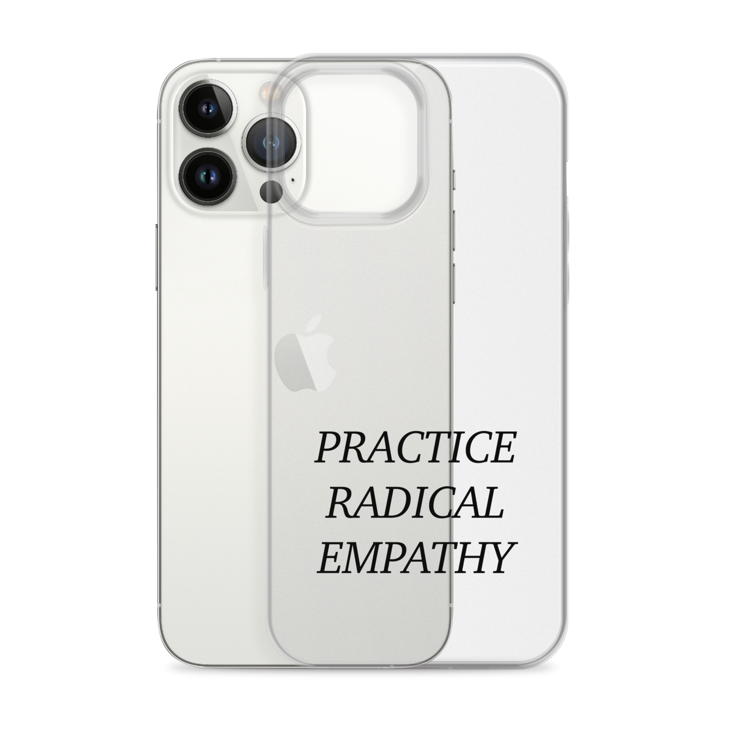 Practice Radical Empathy Black Type Font Clear Case for iPhone®