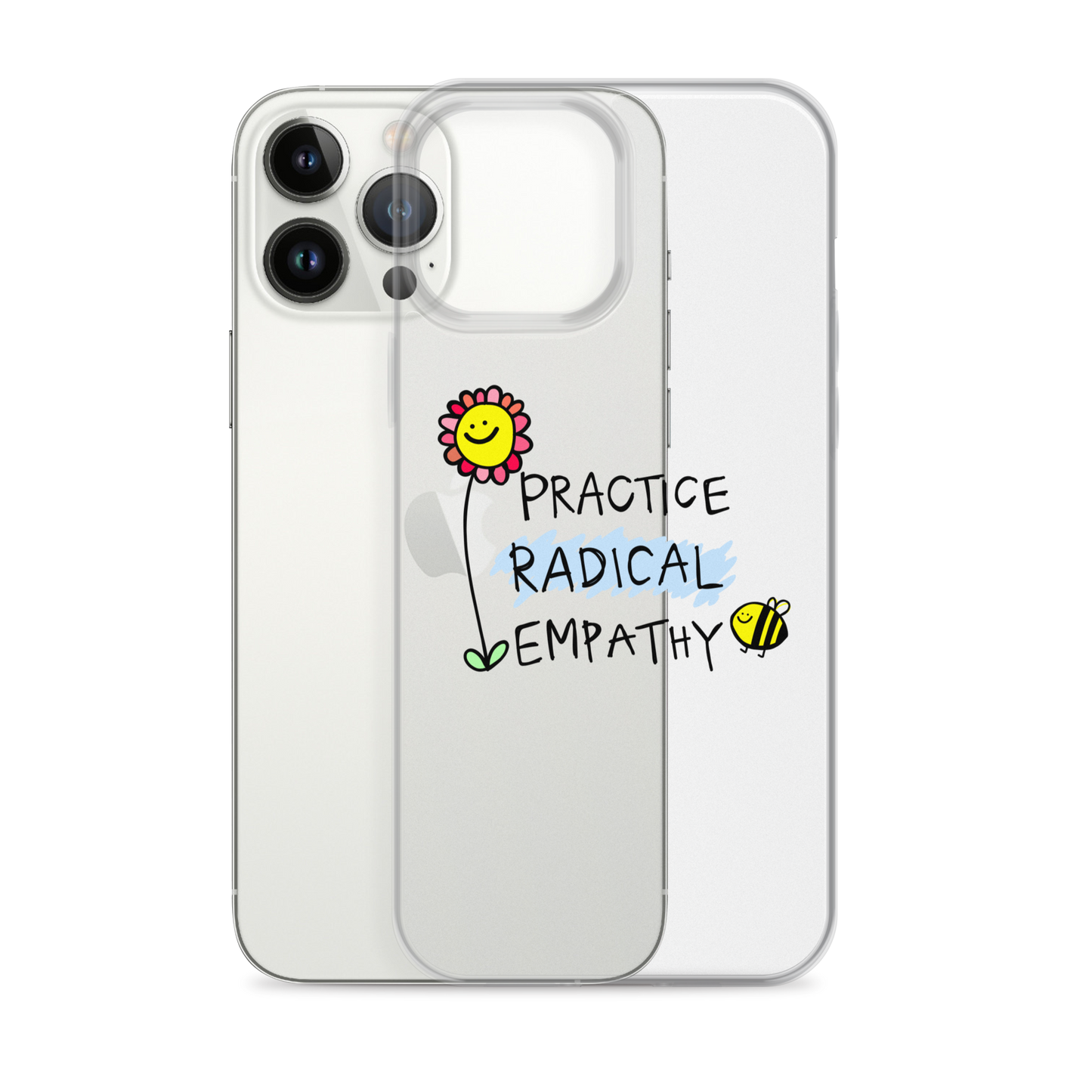 Practice Radical Empathy Doodle Clear Case for iPhone®