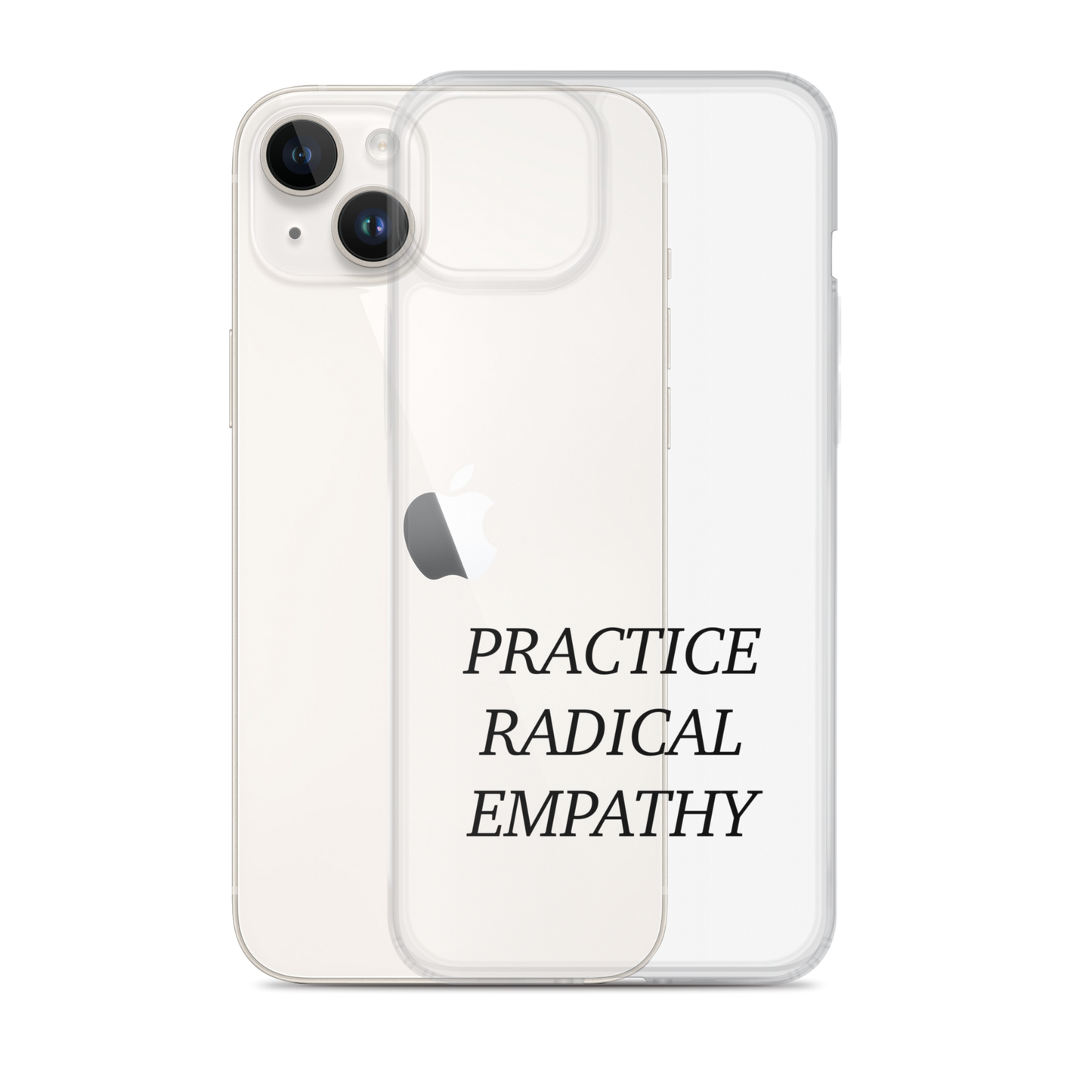 Practice Radical Empathy Black Type Font Clear Case for iPhone®