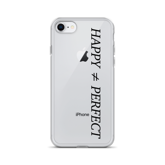 Happy Not Perfect Clear Case for iPhone®