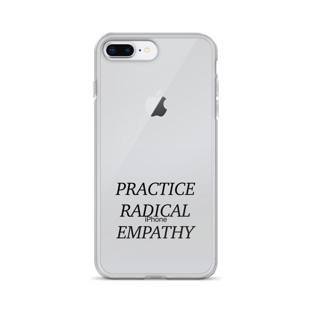 Practice Radical Empathy Black Type Font Clear Case for iPhone®