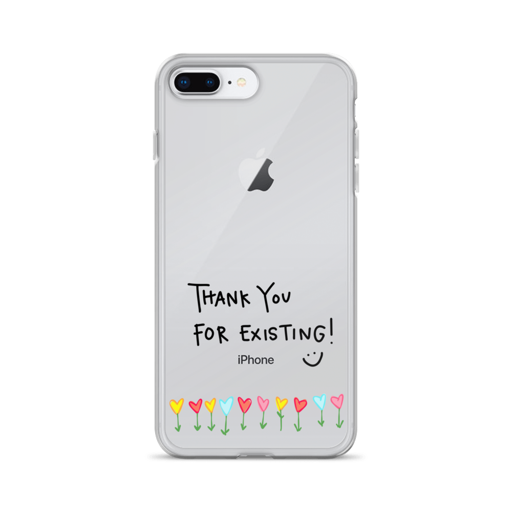 Thank You For Existing! Clear Case for iPhone®