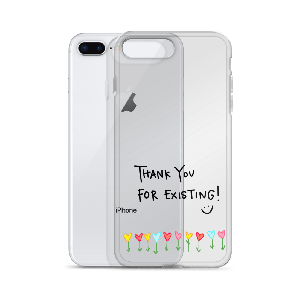 Thank You For Existing! Clear Case for iPhone®