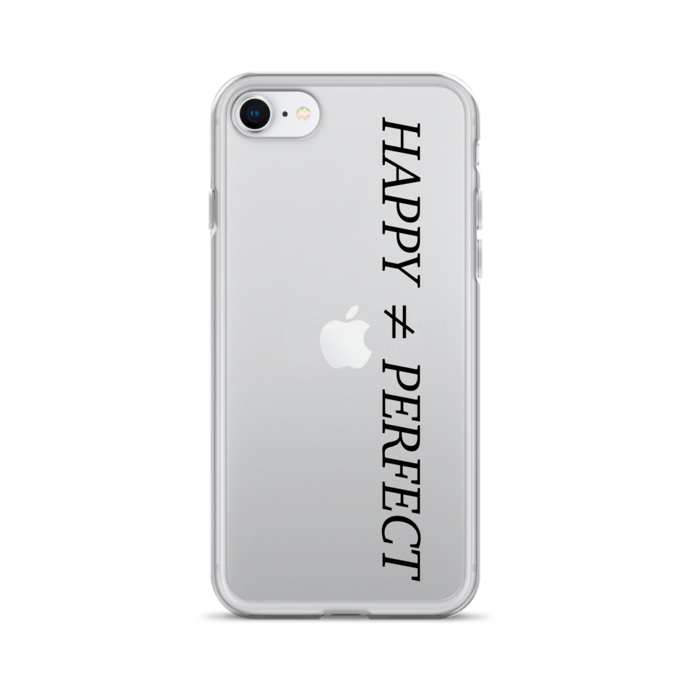 Happy Not Perfect Clear Case for iPhone®