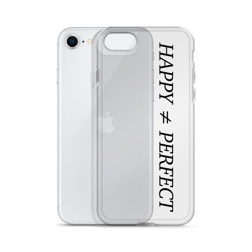 Happy Not Perfect Clear Case for iPhone®