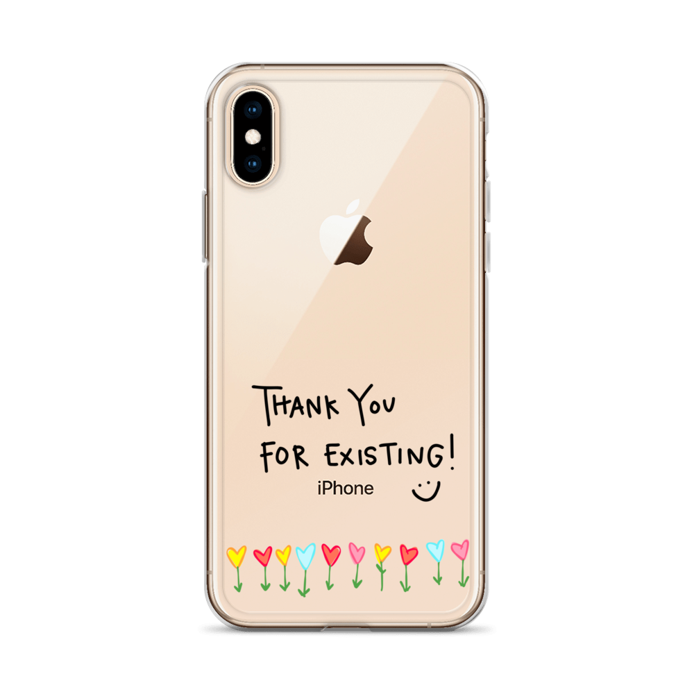 Thank You For Existing! Clear Case for iPhone®