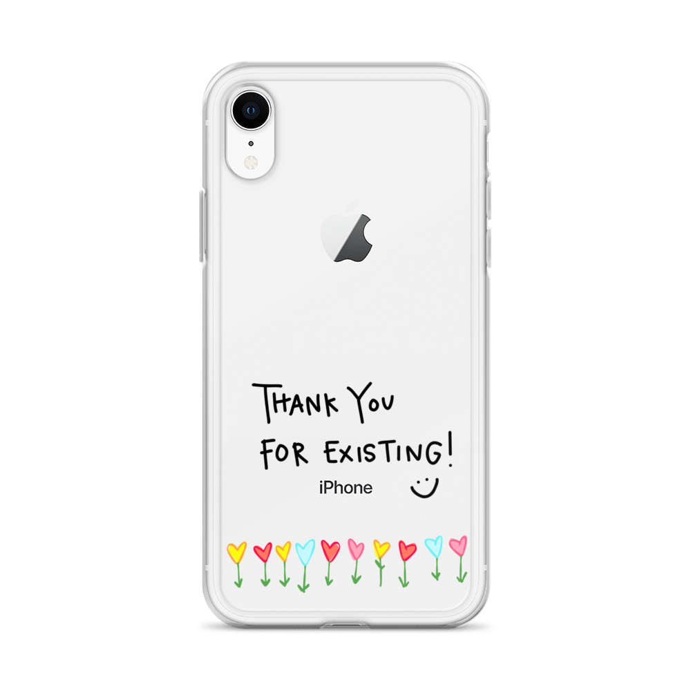 Thank You For Existing! Clear Case for iPhone®