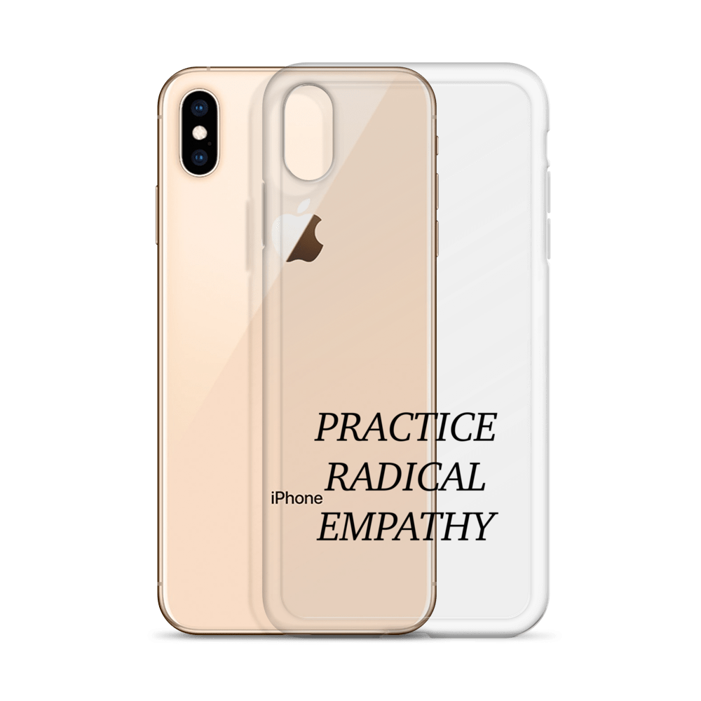 Practice Radical Empathy Black Type Font Clear Case for iPhone®