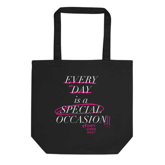 Every Single One! Black Eco Tote Bag