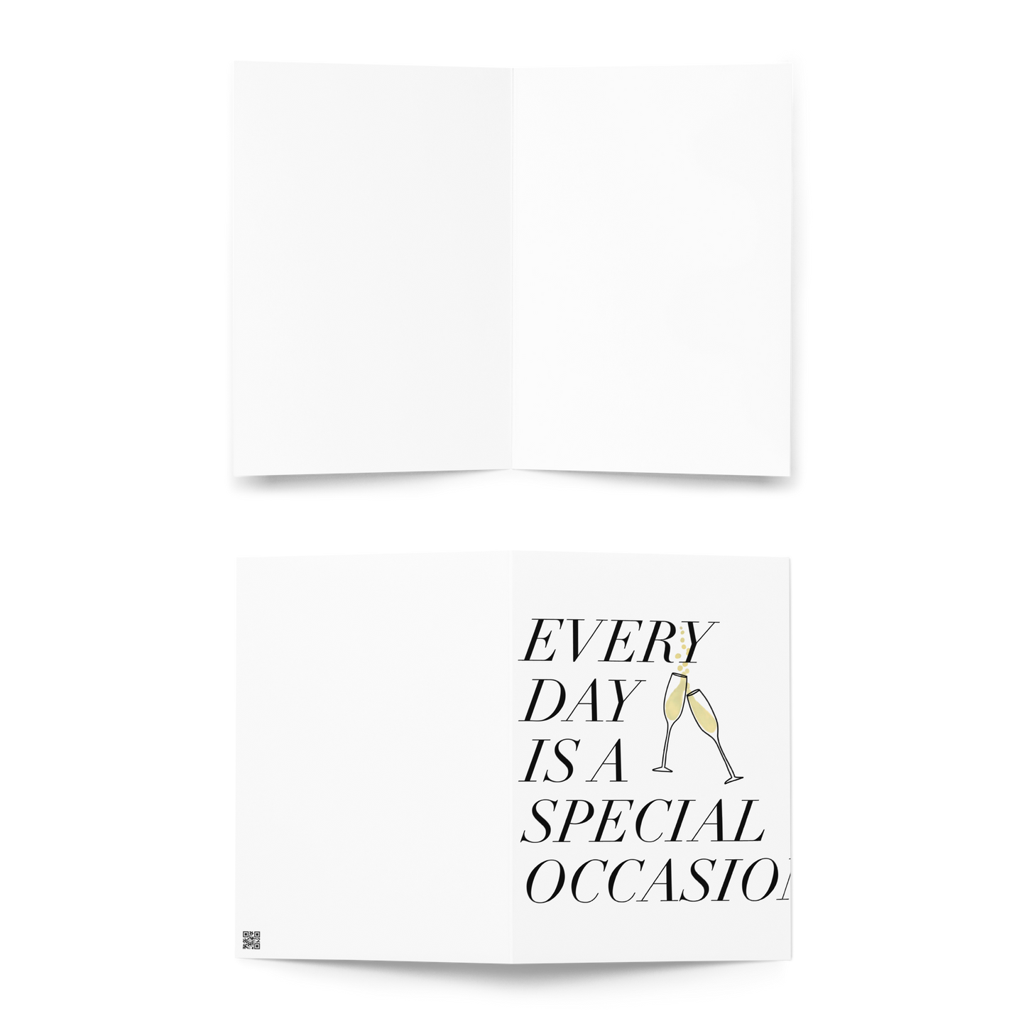 Every Day Is a Special Occasion Champagne Greeting card