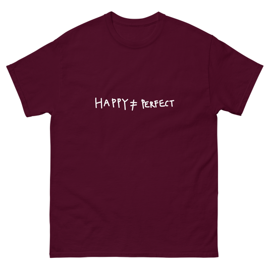 Happy Not Perfect White Writing Classic Tee