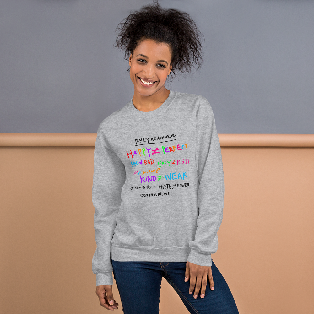 Daily Reminders Rainbow & Black Writing Unisex Sweatshirt