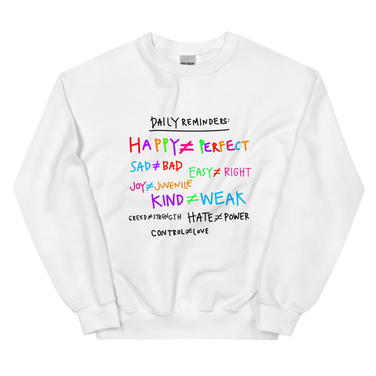 Daily Reminders Rainbow & Black Writing Unisex Sweatshirt