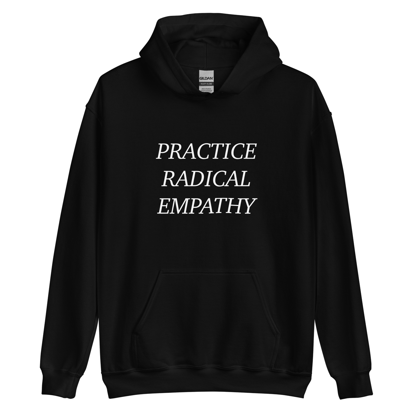 Practice Radical Empathy White Typeface Hoodie