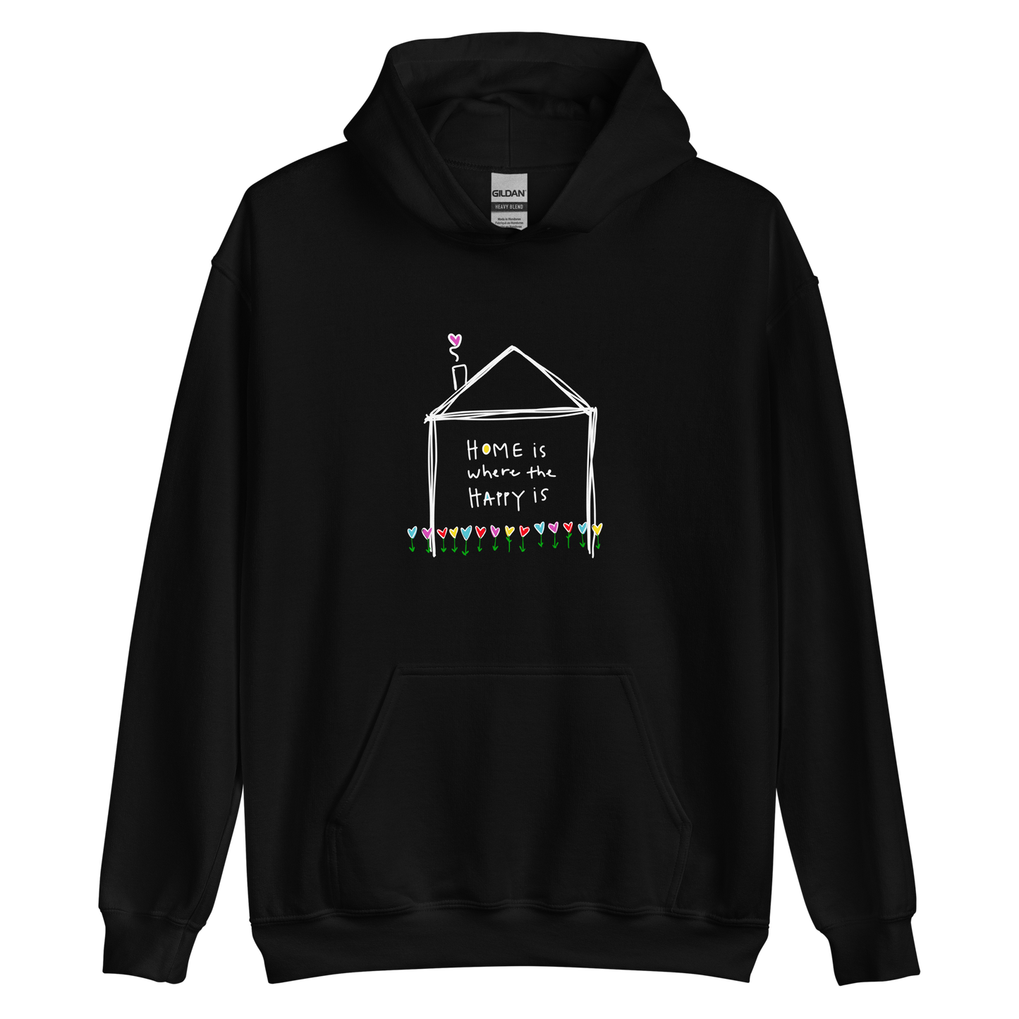 Home is Where the Happy Is White Writing Hoodie