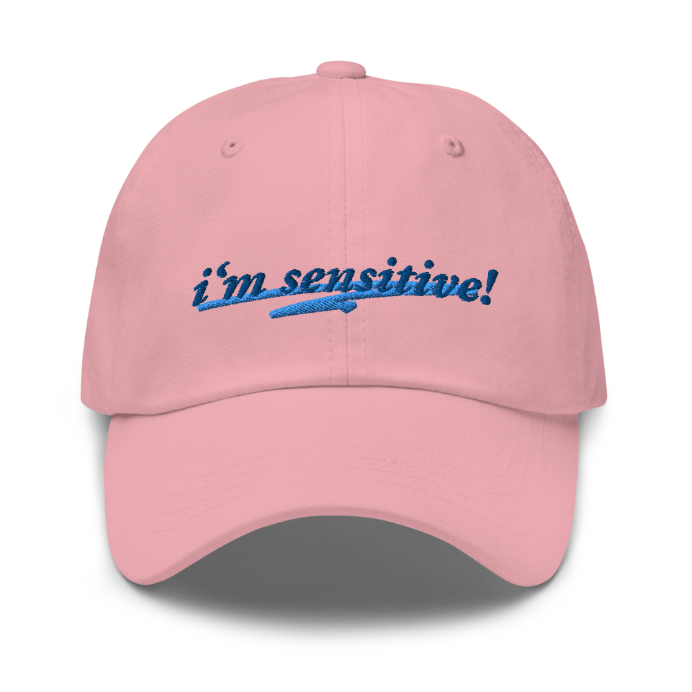 I’m Sensitive Hat