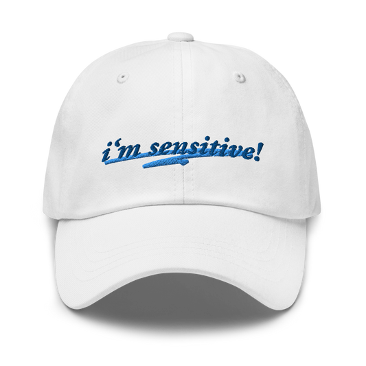 I’m Sensitive Hat